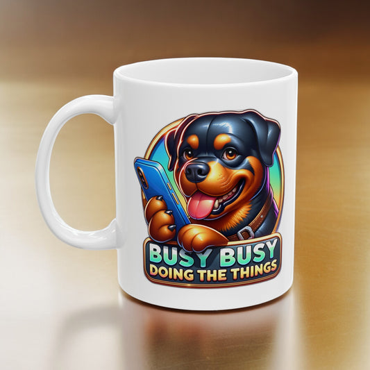 Cute Rottweiler Busy Busy Doing the Things Ceramic Mug - Dog Coffee Cup, Rottweiler, Determination, Small Biz (11oz, 15oz)